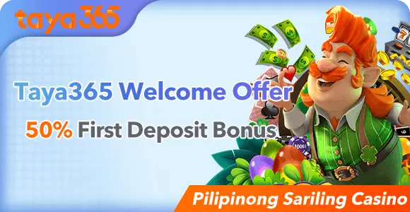 Taya365 first deposit bonus